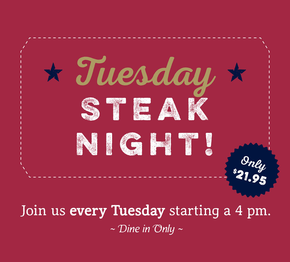 DB 1 Tuesday Steak Night